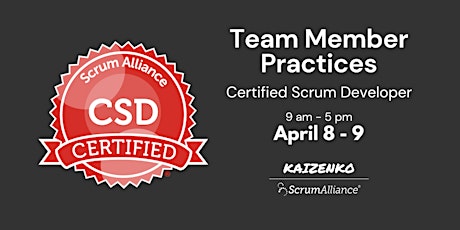 Team Member Practices - Certified Scrum Developer (CSD)