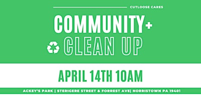 Primaire afbeelding van CUTLOOSE CARES 2ND ANNUAL COMMUNITY CLEAN UP