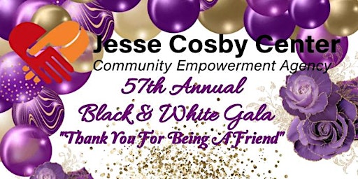 Imagem principal do evento Jesse Cosby Center- 57th Annual Black & White Gala