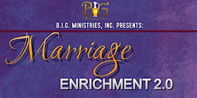Marriage Enrichment 2.0: Celebrating Marriage in the First Two Decades primary image