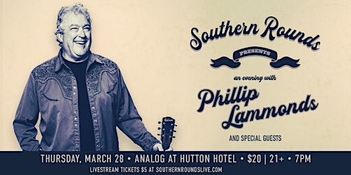 Image principale de Southern Rounds Presents: An Evening with Phillip Lammonds