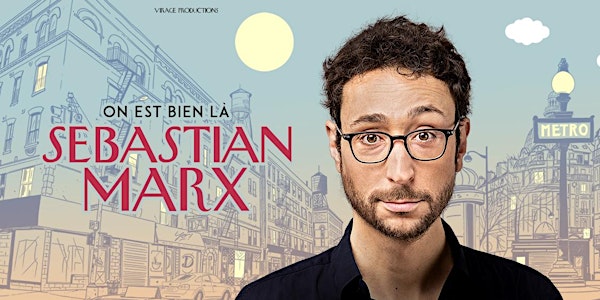 Sebastian MARX dans "On est bien là" (en français / in french)