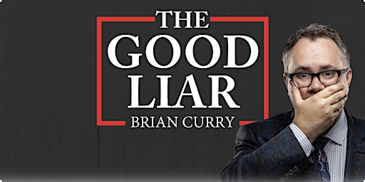 Hauptbild für Magic and Mentalism: Brian Curry The Good Liar at Hotel Washington