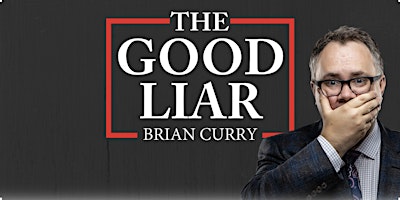 Imagem principal de Magic and Mentalism: Brian Curry The Good Liar at Hotel Washington