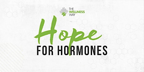 Hope for Your Hormones - Online Webinar primary image