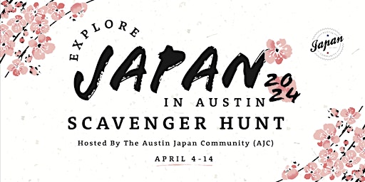 "Explore Japan in Austin" Scavenger Hunt - 2024 primary image