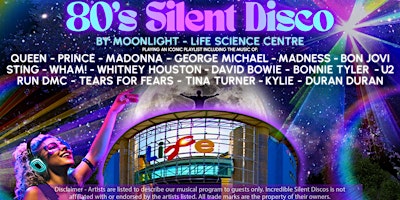Primaire afbeelding van 80s Silent Disco by Moonlight - Life Science Centre, Newcastle