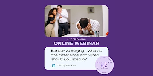 Imagen principal de Banter vs Bullying - what is the difference and when should you step in?
