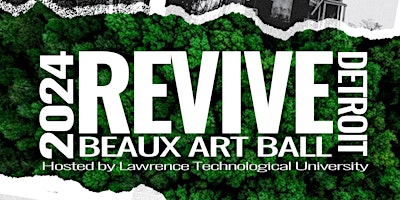 Imagem principal do evento REVIVE Detroit : Beaux Arts Ball 2024