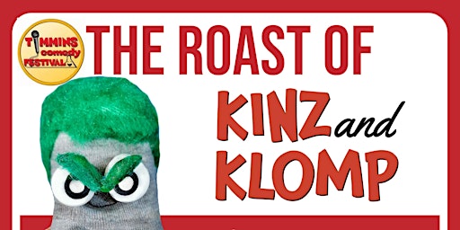 Imagen principal de The Roast of Kinz and Klomp With Roast Master Ed the Sock!