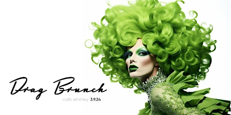 Green with Envy Drag Brunch with Haus of Does Moore primary image