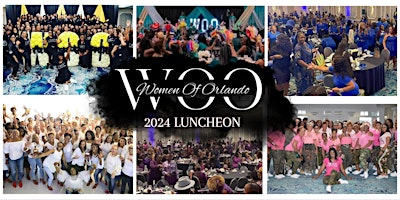 Women of Orlando "WOO" Luncheon 2024 primary image