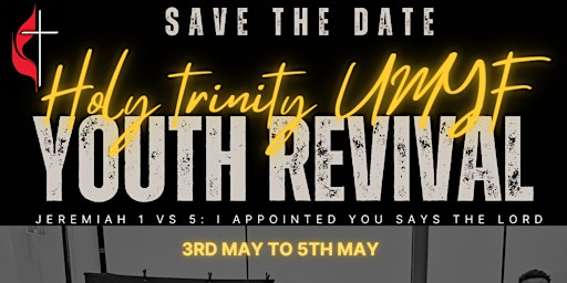 Image principale de Holy Trinity UMYF Revival