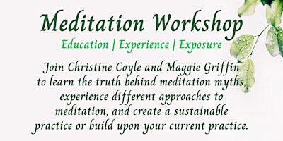 Imagen principal de Meditation Workshop: Education | Experience | Exposure