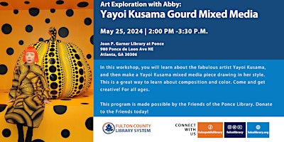 Imagem principal do evento Art Exploration with Abby: Yayoi Kusama Gourd Mixed Media