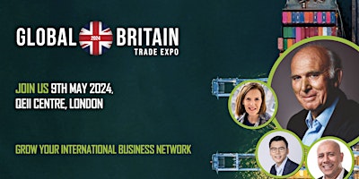 Hauptbild für Global Britain Trade Expo 2024