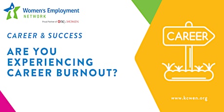Are You Experiencing Career Burnout? (Online)