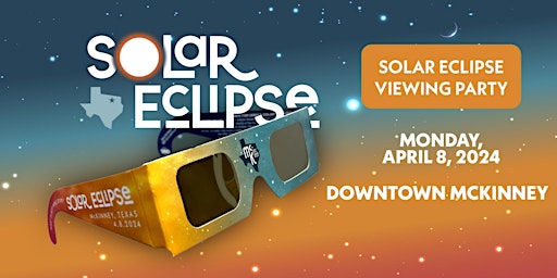 Immagine principale di Solar Eclipse Rooftop Viewing Party in Downtown McKinney 