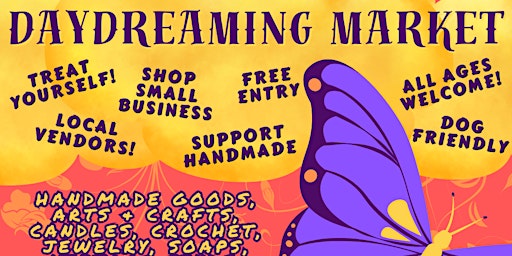 Imagem principal do evento Daydreaming Market: Handmade Treats and Creations!