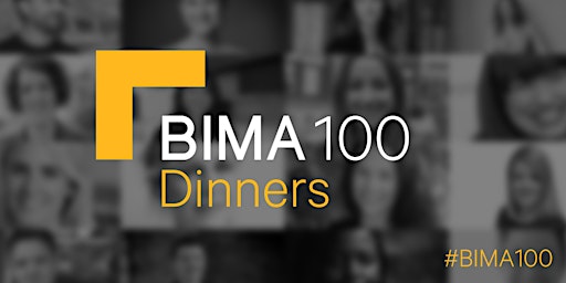 BIMA 100 Dinners primary image
