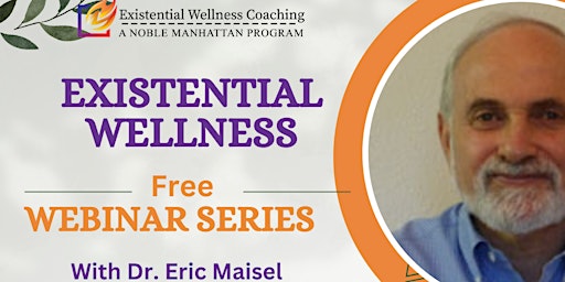 Webinar series: No. 12 - Creating an Existential Wellness Coaching Business