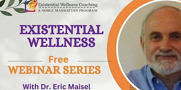 Webinar series: No. 9 - Existential Wellness Daily Practices