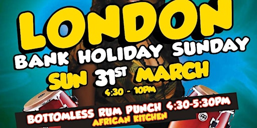 Primaire afbeelding van LONDON - Afrobeats N Brunch - BANK HOLIDAY SUNDAY 31st Mar