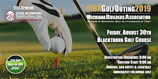 36th Annual Michiana Builders Association Golf Outing