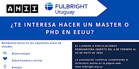 Image principale de CHARLA INFORMATIVA - Becas Fulbright de Posgrado con ANII (Zoom)