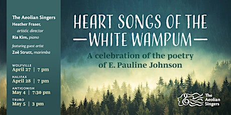 Heart Songs of the White Wampum	(Halifax)