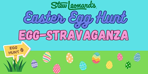 Easter Egg Hunt Egg-Stravaganza primary image