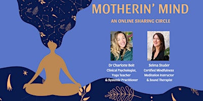 Motherin' Mind: An Online Sharing Circle primary image