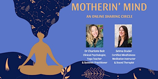 Hauptbild für Motherin' Mind: An Online Sharing Circle