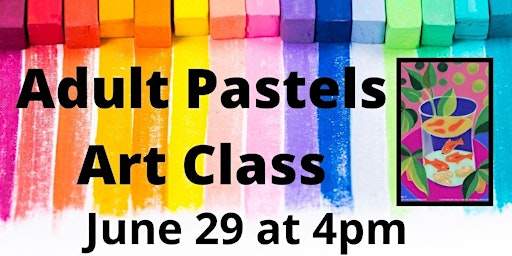 Primaire afbeelding van Adult Matisse Goldfish Pastel Art Class (Adult Program)