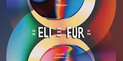 Hauptbild für Nü Androids presents: Eli & Fur
