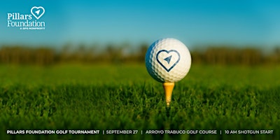 Primaire afbeelding van Pillars First Annual Golf Tournament