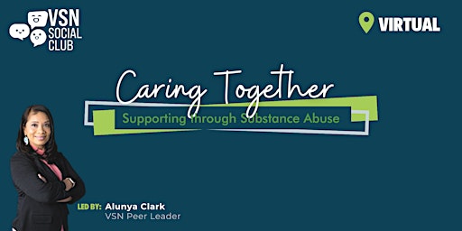 Imagen principal de Caring Together: Supporting through Substance Abuse