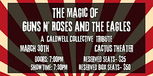 Imagen principal de The Magic of Guns N’ Roses and The Eagles - A Caldwell Collective Tribute