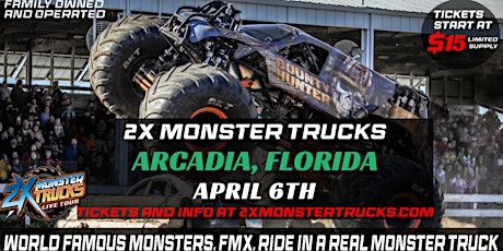 2X Monster Trucks Live Arcadia, FL