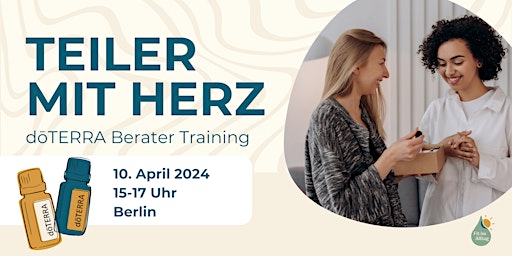 Image principale de Teiler mit Herz /doterra BeraterTraining/Berlin