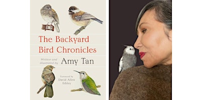 Imagem principal do evento AMY TAN: The Backyard Bird Chronicles