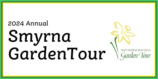 Hauptbild für 2024 Smyrna Garden Tour