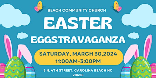 Primaire afbeelding van Beach Community Church Easter 2024 Eggstravaganza