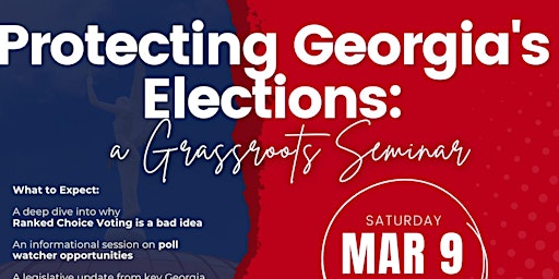 Hauptbild für Protecting Georgia's Elections: A Grassroots Seminar