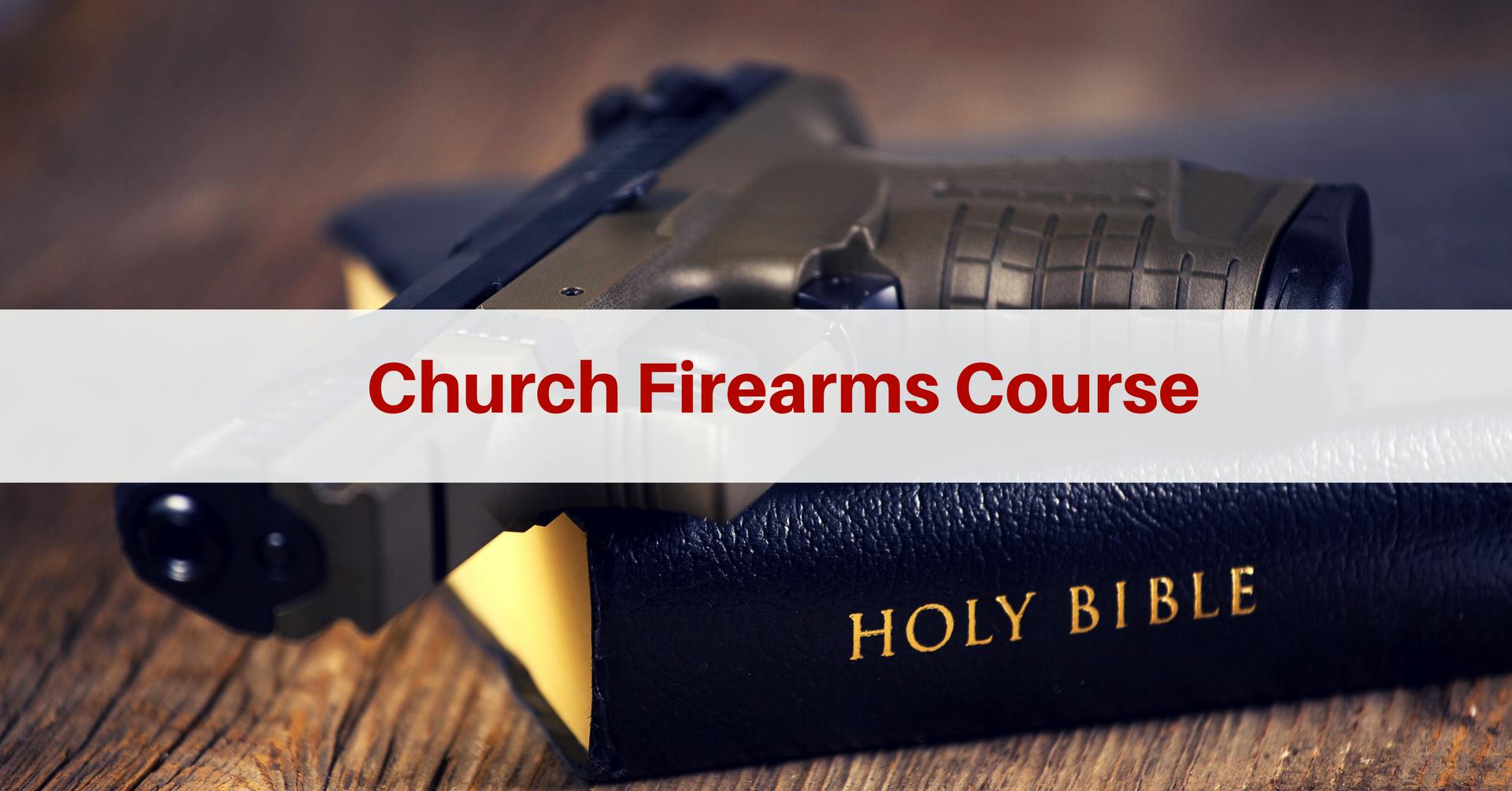 Tactical Application of the Pistol for Church Protectors (2 Days) - Denver, CO 