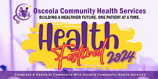 Imagem principal do evento Osceola Community Health Services Health Festival 2024