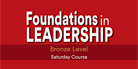 Foundations in Leadership Professional Development Series: Bronze Level primary image