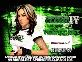 Velvet Sky to Appear at Wrestling Classic IV Springfield, Mass primary image