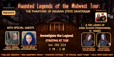 Hauptbild für Haunted Legends of the Midwest:  The Phantoms of Indiana State Sanitarium