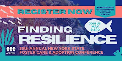 35th Annual New York State Foster Care and Adoption Conference